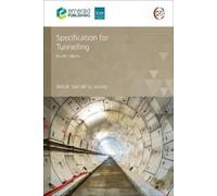 Christoph Eberle UK British Tunnelling Soc Specification for Tunnel (Tascabile)