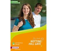 Christoph Edelh Notting Hill Gate - Ausgabe 2014: Workbook 4 mit Aud (Broschüre)