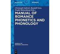 Christoph Gabriel Manual of Romance Phonetics and Phonology (Copertina rigida)