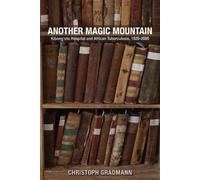 Christoph Gradmann Another Magic Mountain (Copertina rigida)