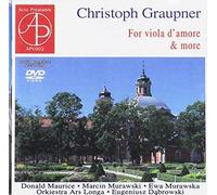 Christoph Graupner : Concertos pour viole d'amour, alto et orchestre. Maurice, Murawski, Murawska, Dabrowski.