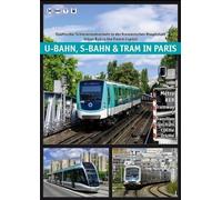 Christoph Groneck U-Bahn, S-Bahn & Tram in Paris (Tascabile)