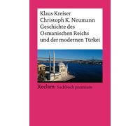 Christoph K. Ne Geschichte des Osmanischen Reichs und der modernen T (Tascabile)