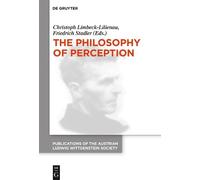 Christoph Limbeck-Lilienau The Philosophy of Perception (Tascabile)