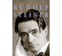 Christoph Lindenberg Rudolf Steiner - Eine Biographie (Copertina rigida)