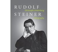 Christoph Lindenberg Rudolf Steiner (Tascabile)