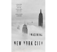 Christoph Lindner Imagining New York City (Copertina rigida)