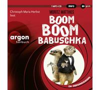 Christoph Maria Herbst Boom Boom Babuschka: Ein Erdmännchen-Krimi (CD)