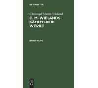 Christoph Marti Christoph Martin Wieland: C. M. Wielands Sämm (Copertina rigida)