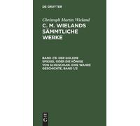 Christoph Marti Der Goldne Spiegel Oder Die Könige Von Schesc (Copertina rigida)