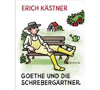 Christoph Niemann Goethe und die Schrebergärtner: Geschichte (Copertina rigida)