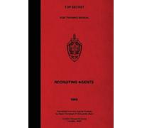 TOP SECRET KGB Training Manual - Recruiting Agents