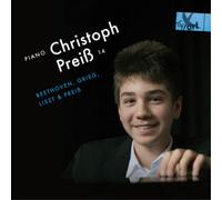 Christoph Preiss Christoph Preiss 14: Beethoven, Grieg, Liszt & Preiss (CD)
