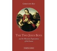 Christoph Rau The Two Jesus Boys (Tascabile)