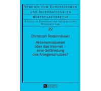 Christoph Roden Aktienemissionen ueber das Internet - eine Ge (Copertina rigida)