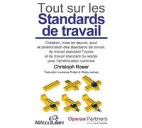 Christoph Roser Tout sur les Standards de travail (Tascabile) All about Lean