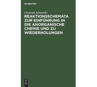 Christoph Schwa Reaktionsschemata Zur Einführung in Die Anorg (Copertina rigida)