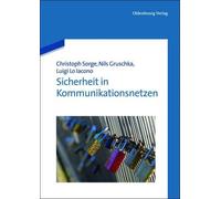 Christoph Sorge Luigi Lo Iacono Nils Gr Sicherheit in Kommunikations (Tascabile)