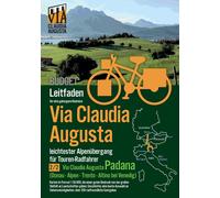 Christoph Tschaikner Rad-Route Via Claudia Augusta 2/2 Padana Budget (Tascabile)