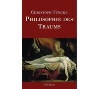 Christoph Türcke Philosophie des Traums (Tascabile)