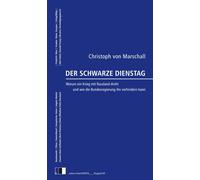 Christoph von M Der Schwarze Dienstag: Warum ein Krieg mit Russland (Tascabile)