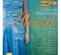 Christoph Willibald Gluck Christoph Willibald Gluck: Alceste (CD) Album