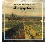 Christoph Willibald Gluck Christoph Willibald Gluck: Five Symphonies (CD) Album