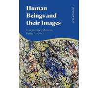 Christoph Wulf Human Beings and their Images (Copertina rigida)