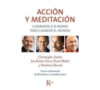 Christophe André Jon Kabat-Zinn Pierre Rabhi Matthie Acción Y Medita (Tascabile)