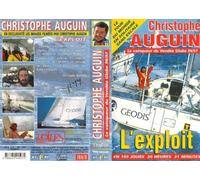 Christophe auguin : le vainqueur du Vendée globe - l'exploit