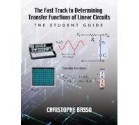 Christophe Bass The Fast Track to Determining Transfer Functions of (Tascabile)