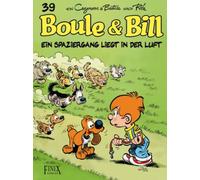 Christophe Cazenove Jean B Boule & Bill: Ein Spaziergang liegt in de (Tascabile)