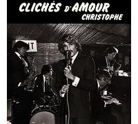Christophe - Clichs d'amour