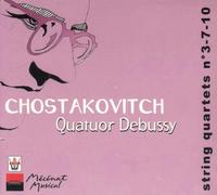 Christophe Collette (Violin) , Dominique Lonca (violin) - Shostakovich Quatuor Debussy String Quartets No.3-7-10 (UK Import)