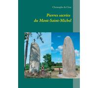 Christophe de Cène Pierres sacrées du Mont-Saint-Michel (Tascabile)