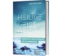 Christophe Dome Heilige Geist, der: nahbarer Gott, engster Ve (Copertina rigida)