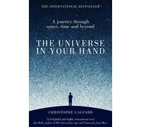 Christophe Galfard The Universe in Your Hand (Tascabile)