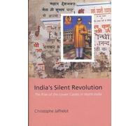 Christophe Jaffrelot India's Silent Revolution (Copertina rigida)