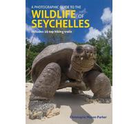 Christophe Mason-Par A Photographic Guide to the Wildlife of Seychel (Tascabile)