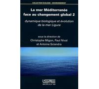 Christophe Migon Paul N La mer Méditerranée face au changement glob (Tascabile)