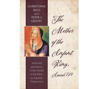 Christophe Rico The Mother of the Infant King, Isaiah 7:14 (Copertina rigida)