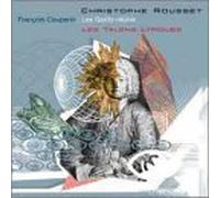 Christophe Rousset - Couperin: les Gouts-Reunis