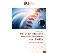 Christophe Umba Traité élémentaire des machines électriques approfon (Tascabile)