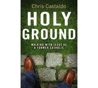 Christopher A. Castaldo Holy Ground (Tascabile)
