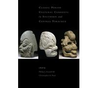 Christopher A. Classic-Period Cultural Currents in Southern (Copertina rigida)