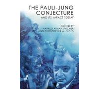 Christopher A. Fuchs The Pauli-Jung Conjecture (Tascabile)