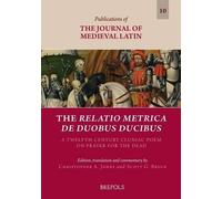 Christopher A Jones Scott G Bru The Relatio Metrica de Duobus Ducib (Tascabile)