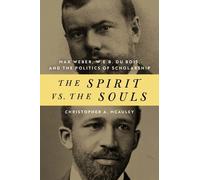 Christopher A. McAuley The Spirit Vs. the Souls (Copertina rigida)