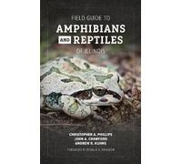 Christopher A. Phillips John A. Craw Field Guide to Amphibians and (Tascabile)