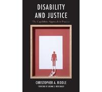 Christopher A. Riddle Disability and Justice (Copertina rigida)